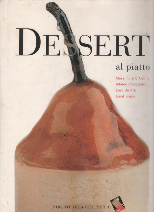 Dessert al piatto