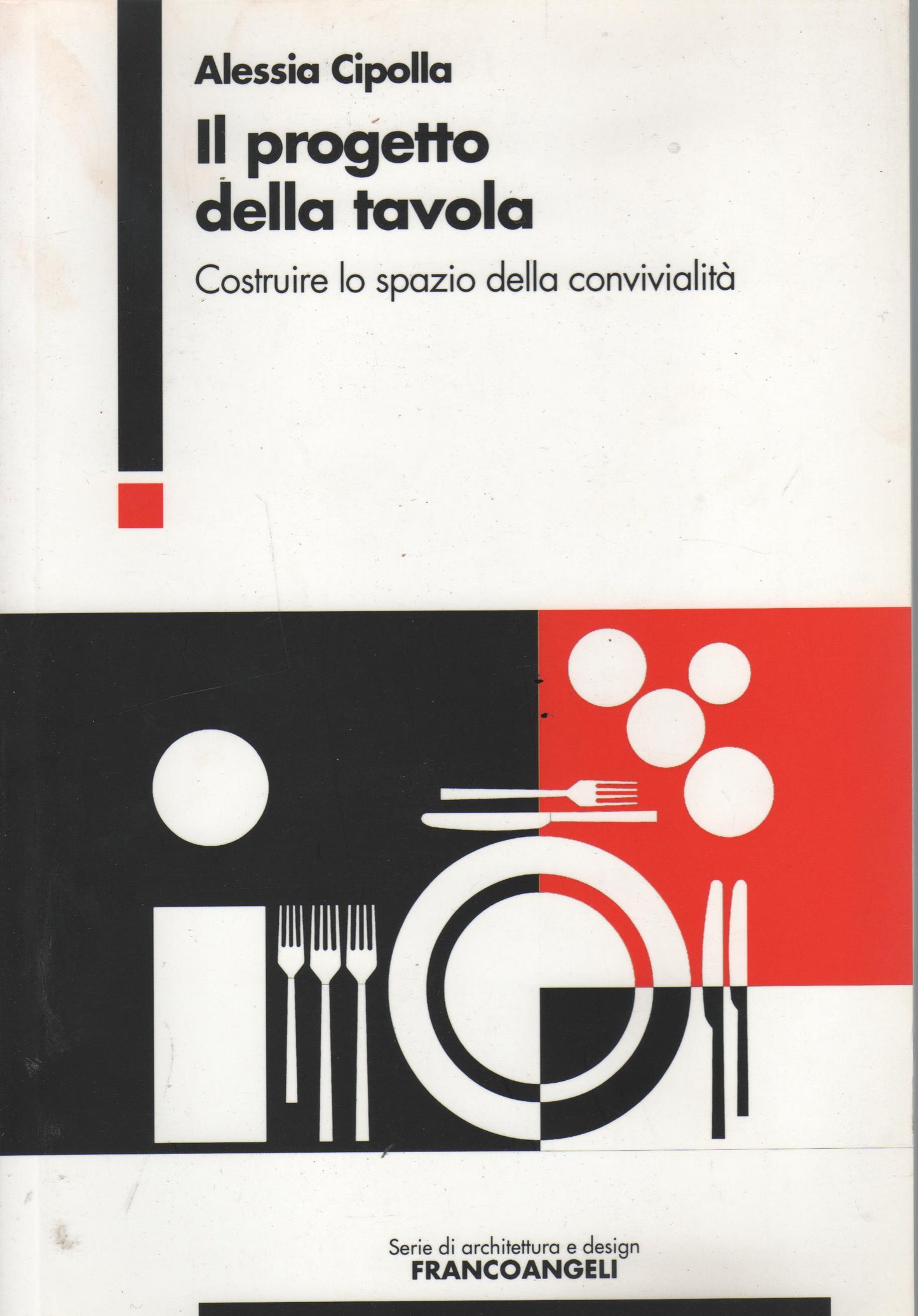 Costruire lo spazio della convivialità