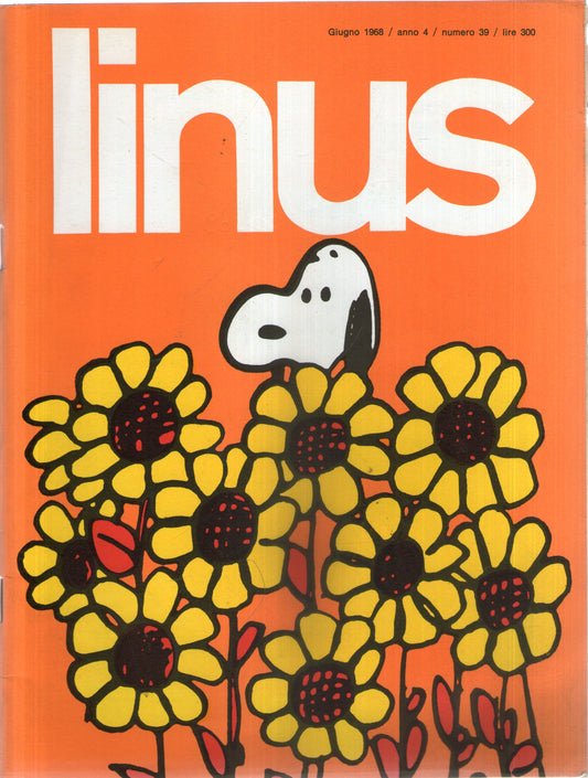 LINUS - GIUGNO 1968 - ANNO 4 - NUMERO 39