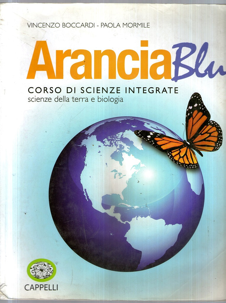 Arancia blu. Corso di scienze integrate. Per gli Ist. tecnici e professionali. Con espansione online