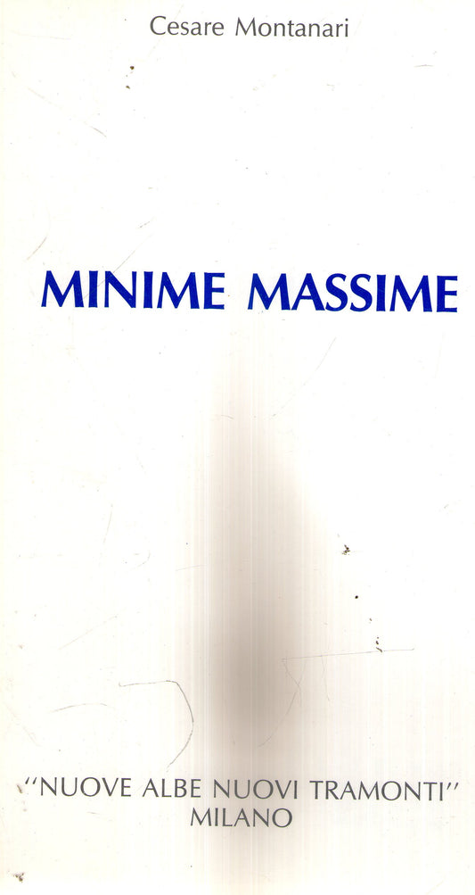 MINIME MASSIME - CESARE MONTANARI