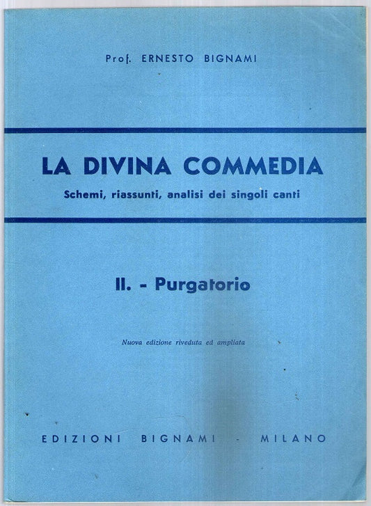 La divina commedia, Schemi, riassunti, analisi dei singoli canti  purgatorio