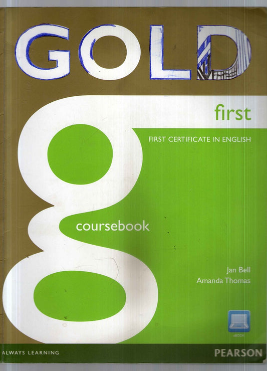 Gold first. Coursebook. Per le Scuole superiori. Con CD-ROM. Con espansione online
