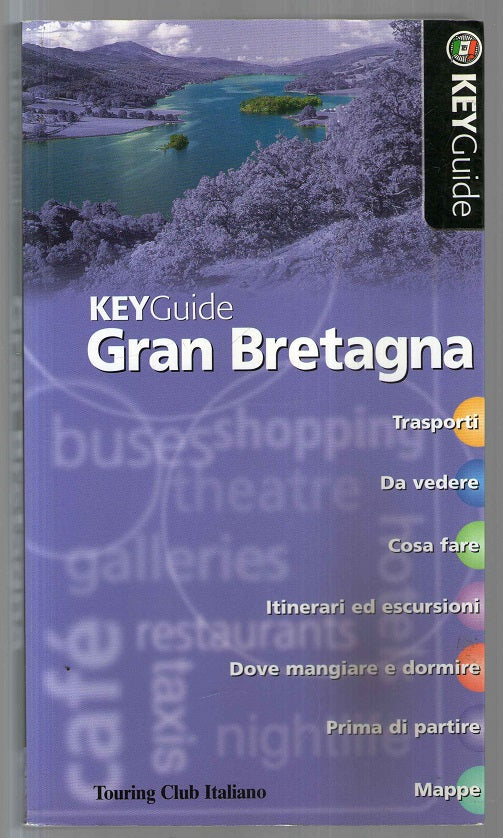 Gran Bretagna. Ediz. illustrata