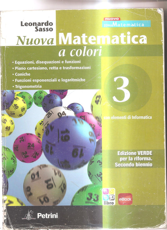 Nuova matematica a colori. Ediz. verde. Per il 2° biennio delle Scuole superiori. Con e-book. Con espansione online: N.MAT.COL.VERDE 3