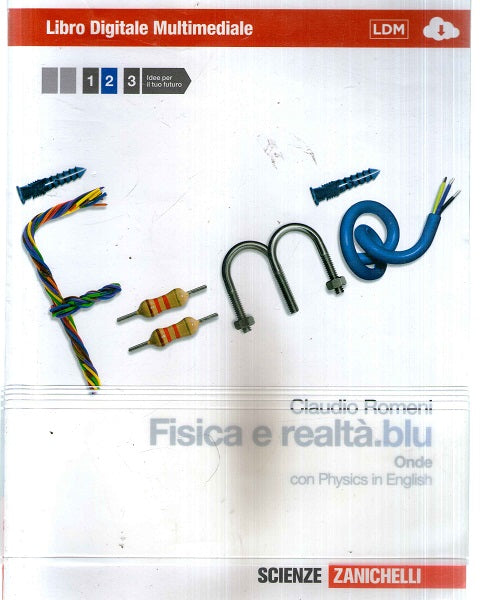 Fisica e realtà.blu. Con interactive e-book. Per le Scuole superiori. Con espansione online: 2