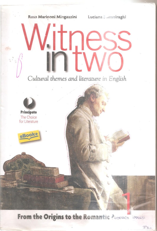 Witness in two. Con Reading tools. LibroLIM. Per le Scuole superiori. Con e-book. Con espansione online: 1