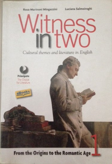 Witness in two. Con Reading tools. LibroLIM. Per le Scuole superiori. Con e-book. Con espansione online: 1