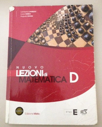 Nuovo Lezioni di matematica. Tomo D. Per le Scuole superiori. Con espansione online