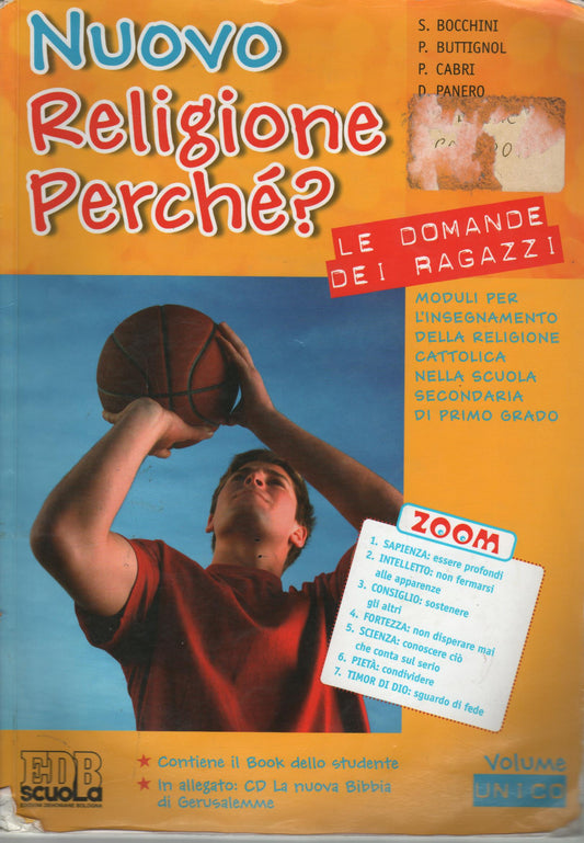 Nuovo religione perché? Le domande dei ragazzi. Per la Scuola media. Con CD-ROM. Con espansione online