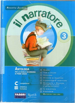 Il narratore. Laboratori e progetti. Per la Scuola media. Con espansione online: 3
