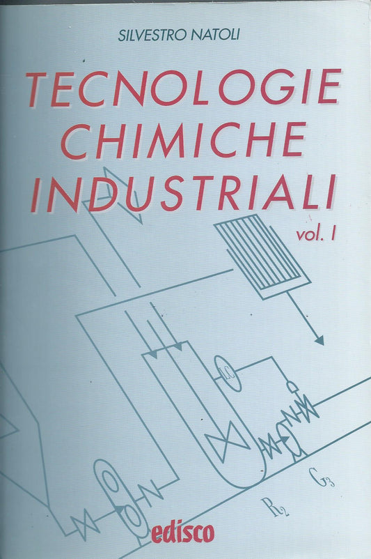 Tecnologie chimiche industriali. Con espansione online. Per gli Ist. tecnici e professionali. Con CD-ROM: 1