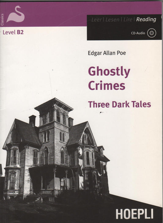 Ghostly Crimes. Three Dark Tales. Con CD Audio