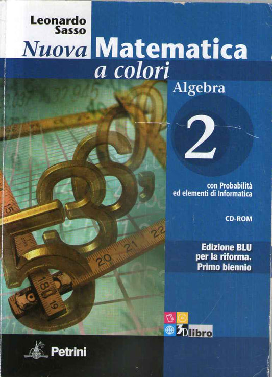 Nuova matematica a colori. Algebra. Con quaderno di recupero. Ediz. blu. Per le Scuole superiori. Con CD-ROM. Con espansione online: N.MAT.COL.BLU ALG.2+Q+CD