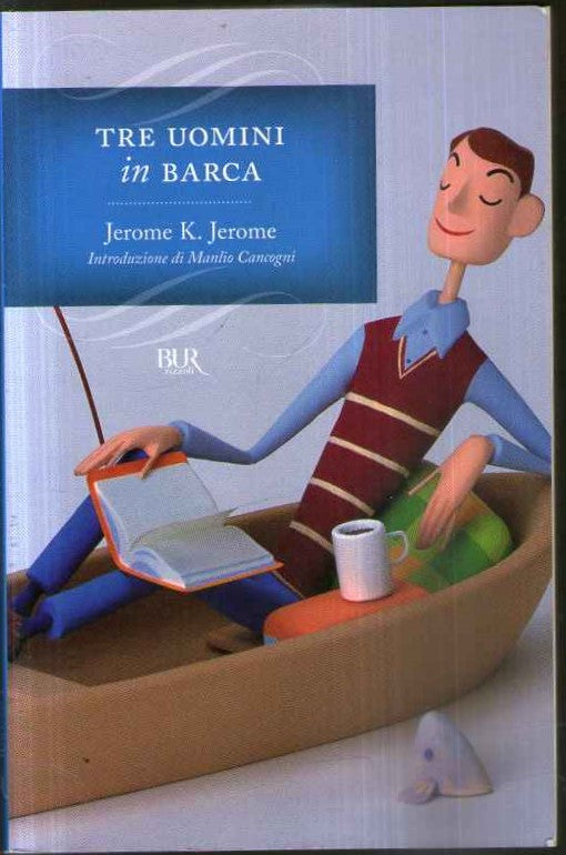 Tre uomini in barca (per tacer del cane)