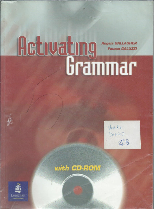 Activating grammar. Student's book. Per le Scuole superiori.