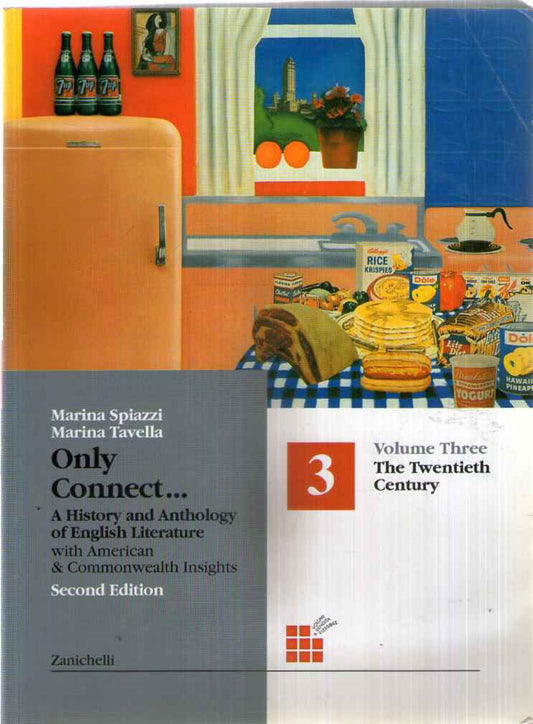 Only connect. A history and anthology of english literature. Per le Scuole superiori: 3