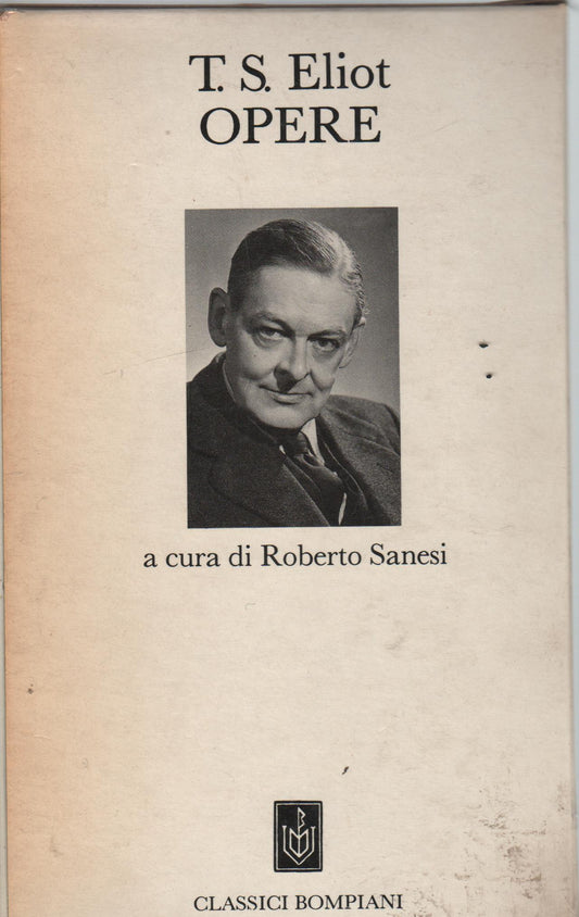 OPERE Poesie (con testo originale a fronte) Teatro Saggi scelti
