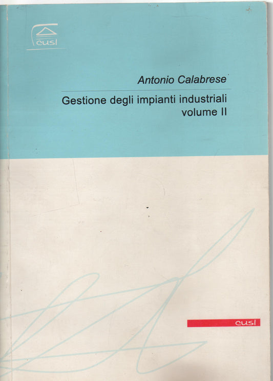 Gestione degli impianti industriali: 1