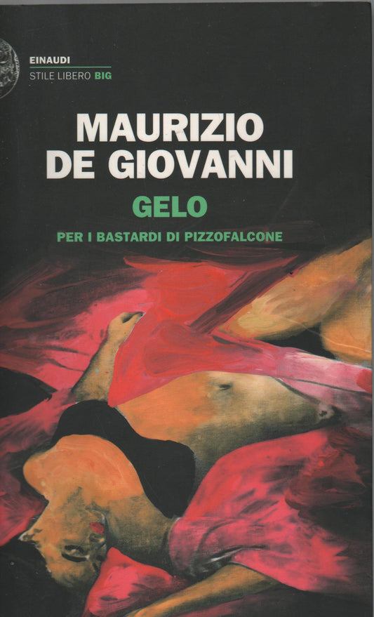 Gelo per i Bastardi di Pizzofalcone