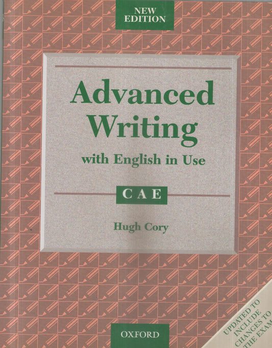 Advanced Masterclass CAE New Edition: Advanced Writing with English in Use (with Key): Student's Book with Key