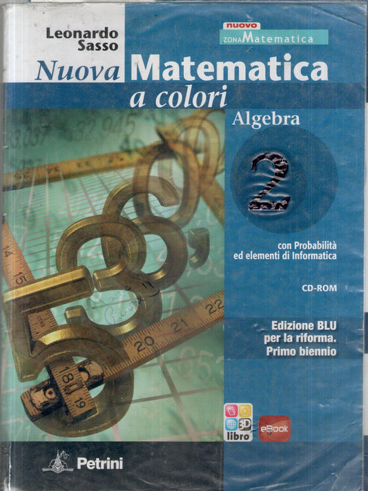 Nuova matematica a colori. Algebra. Con quaderno di recupero. Ediz. blu. Per le Scuole superiori. Con CD-ROM. Con espansione online: N.MAT.COL.BLU ALG.2+Q+CD