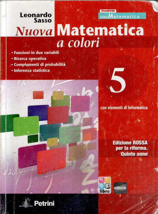 Nuova matematica a colori. Con elementi di informatica. Ediz. rossa. Per il 2Â° biennio: N.MAT.COL.ROSSA 5