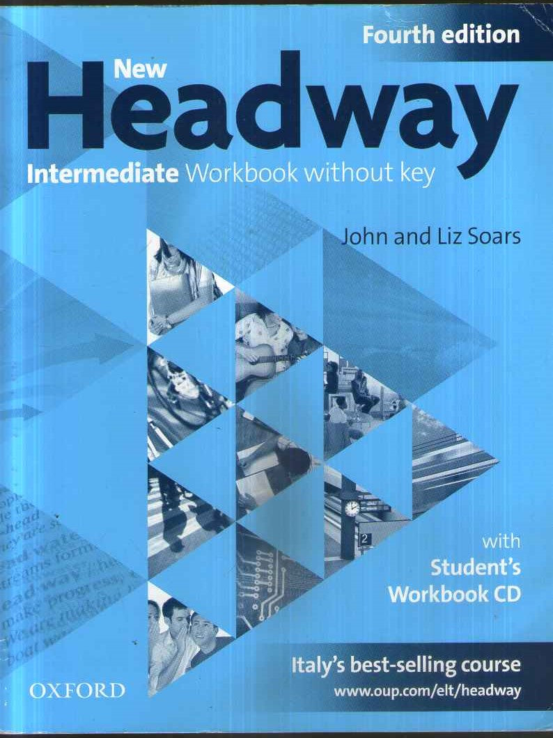 New headway. Intermediate. Workbook. Per le Scuole superiori