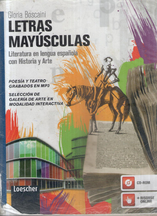 Letras mayusculas ; literatura en lengua española con historia y arte
