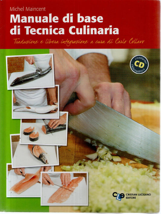 Manuale di base di tecnica culinaria