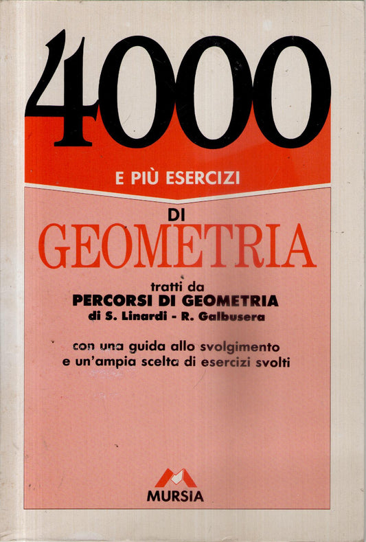 4000 e più eserizi di geometria