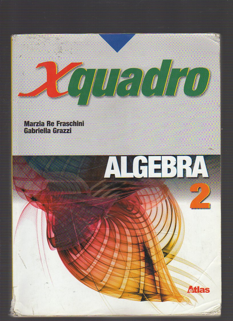 X quadro. Algebra. 2