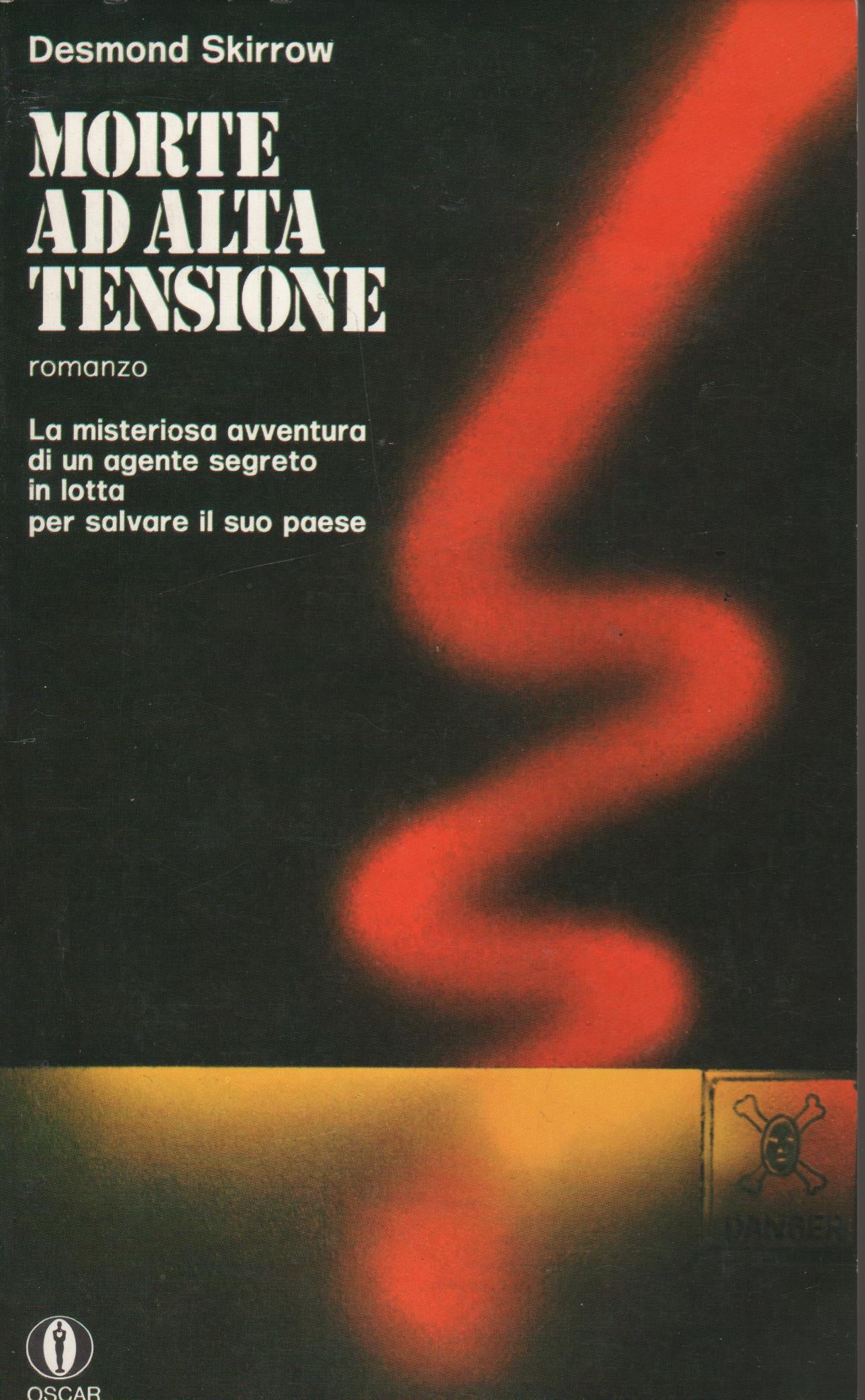 MORTE AD ALTA TENSIONE. OSCAR MONDADORI