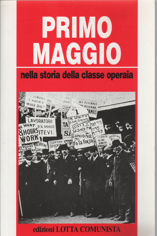 Primo maggio nella storia della classe operaia