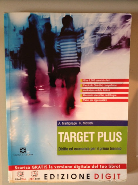 Target plus - Volume unico + Obiettivo competenze. Con Me book e Contenuti Digitali Integrativi online