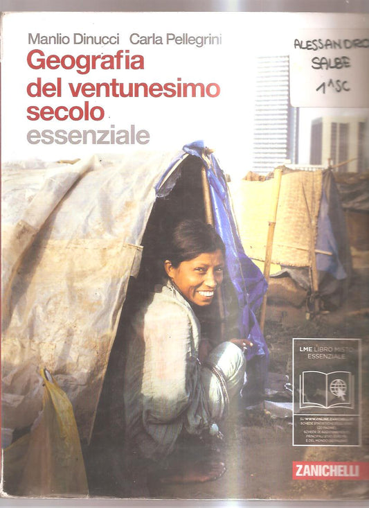 Geografia del ventunesimo secolo. Essenziale. Con espansione online. Per le Scuole superiori