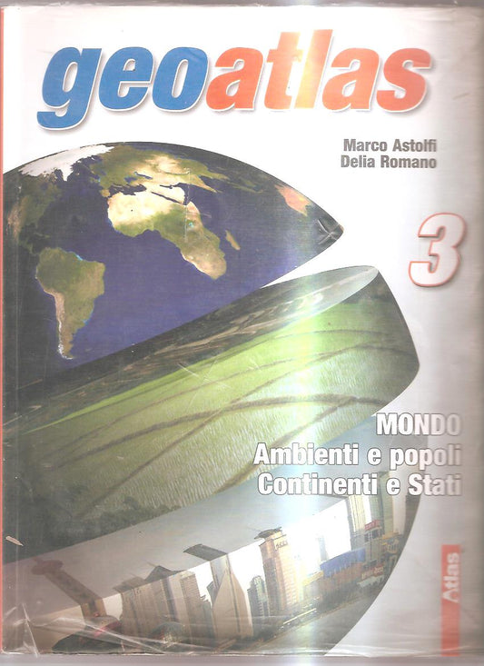 Geoatlas. Con espansione online. Per la Scuola media: 3