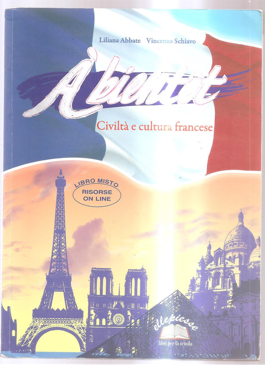 A bientôt. Civiltà e cultura francese. Con espansione online. Per la Scuola media