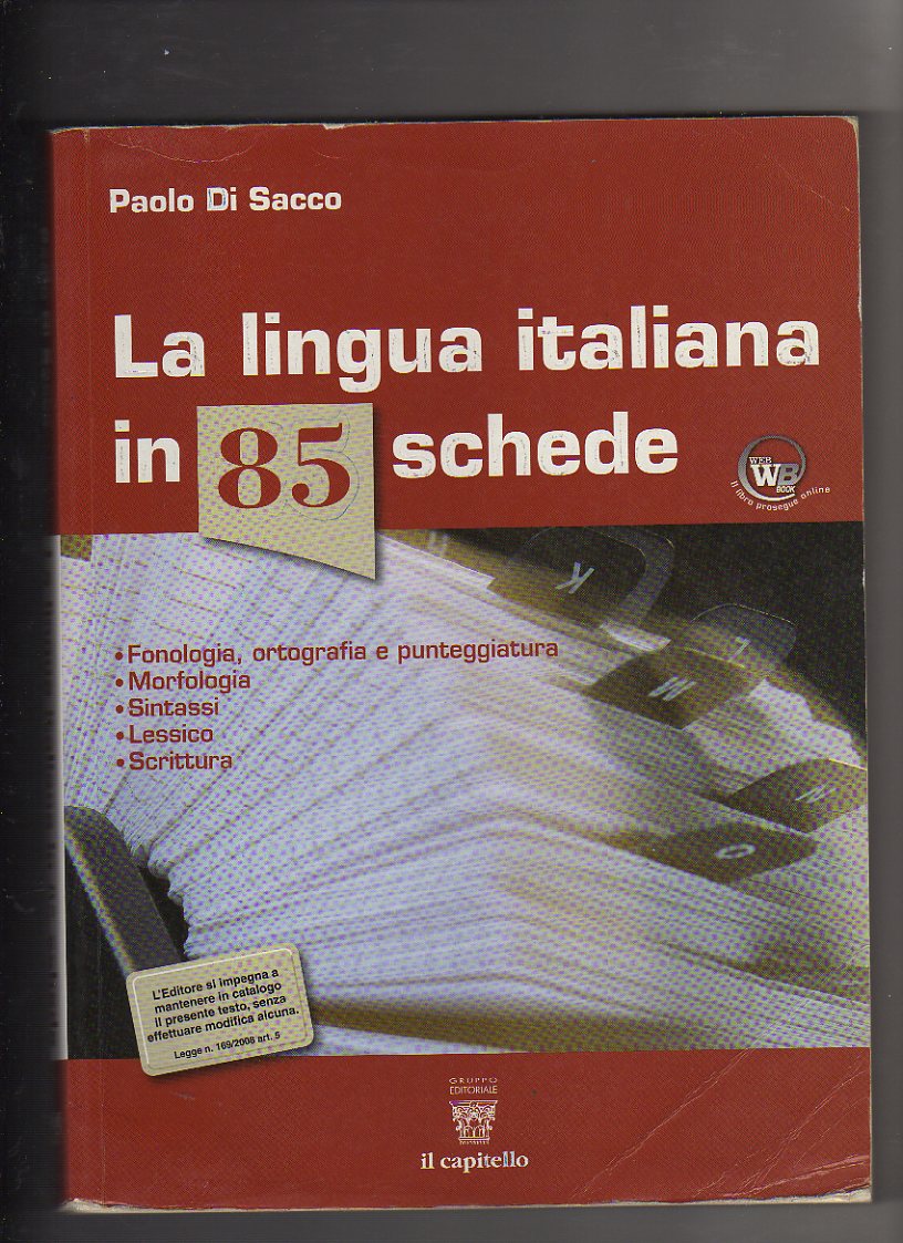 La lingua italiana in 85 schede.