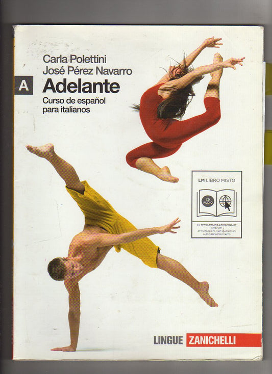 Adelante. Curso de español para italianos. Vol. A.