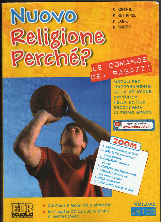 Nuovo religione perché? Le domande dei ragazzi.