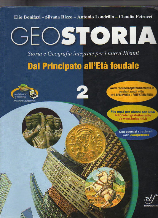 Geostoria. Vol. 2 - Dal principato all' età feudale.