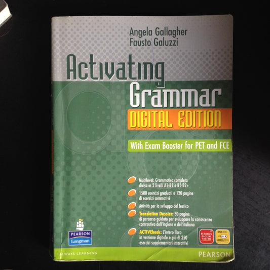 Activating grammar digital edition. Con espansione online. Con CD-Rom. Per le Scuole superiori