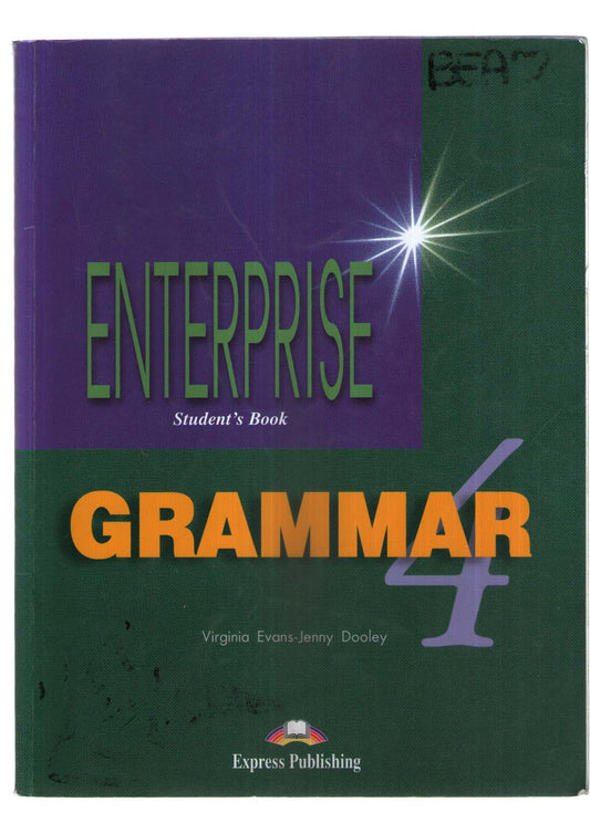 Enterprise. Grammar. Per le Scuole superiori: 4