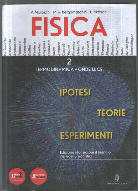 Fisica. Teorie ipotesi esperimenti. Con espansione online. Per le Scuole superiori. Con DVD-ROM: 2