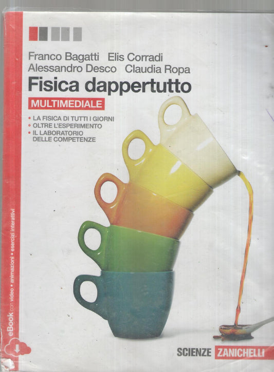 Fisica dappertutto