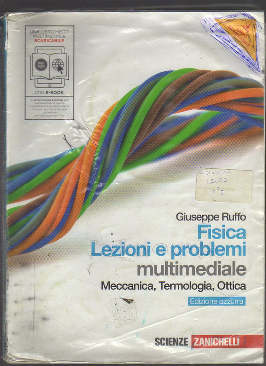Fisica: lezioni e problemi. Meccanica, termodinamica, ottica. Ediz. azzurra. Con espansione online. Per le Scuole superiori. Con DVD-ROM