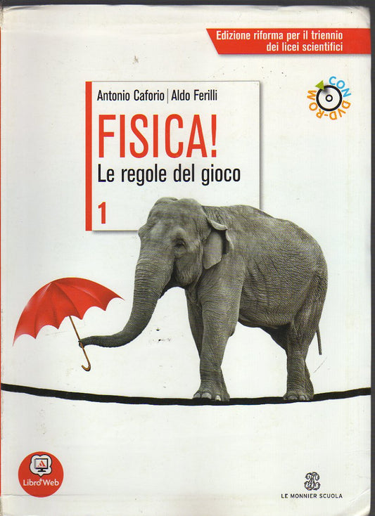 Fisica! Le regole del gioco. Con espansione online. Per le Scuole superiori. Con DVD-ROM: 1