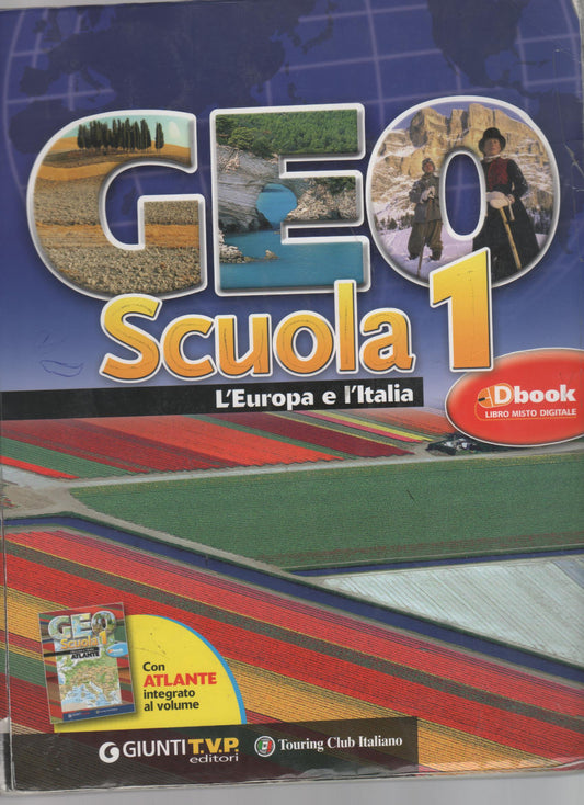 Geoscuola. Con Atlante-Giro d'Italia. Per la Scuola media. Con espansione online: 1
