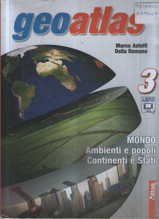 Geoatlas. Con espansione online. Per la Scuola media: 3